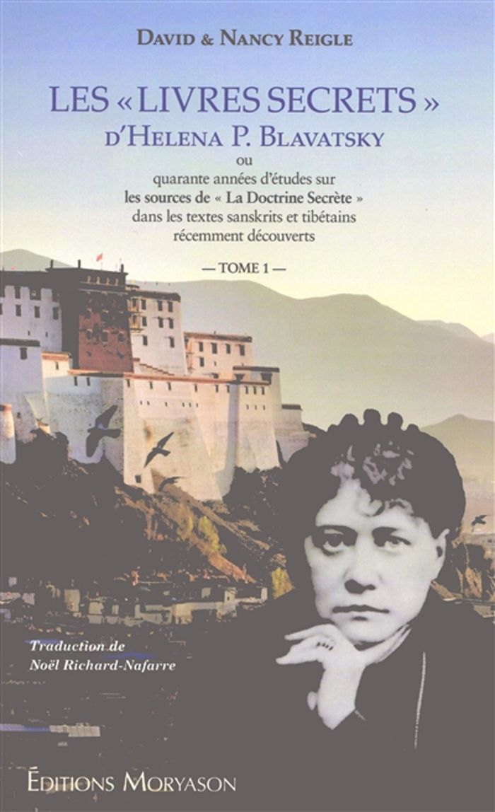 Couverture du livre « Les livres secrets d'Helena P.Blavatsky » de David Reigle, librairie Les Contes Infusés à Corte