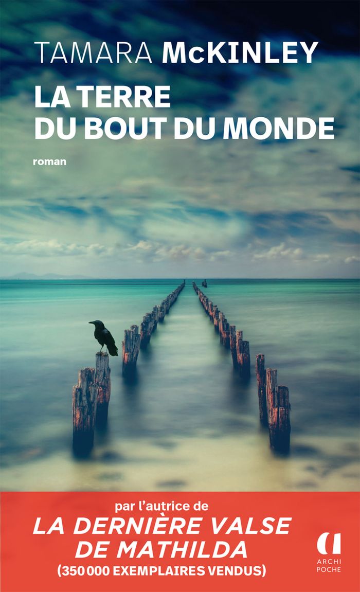 Couverture du livre « La terre du bout du monde » de Tamara McKinley, librairie Les Contes Infusés à Corte