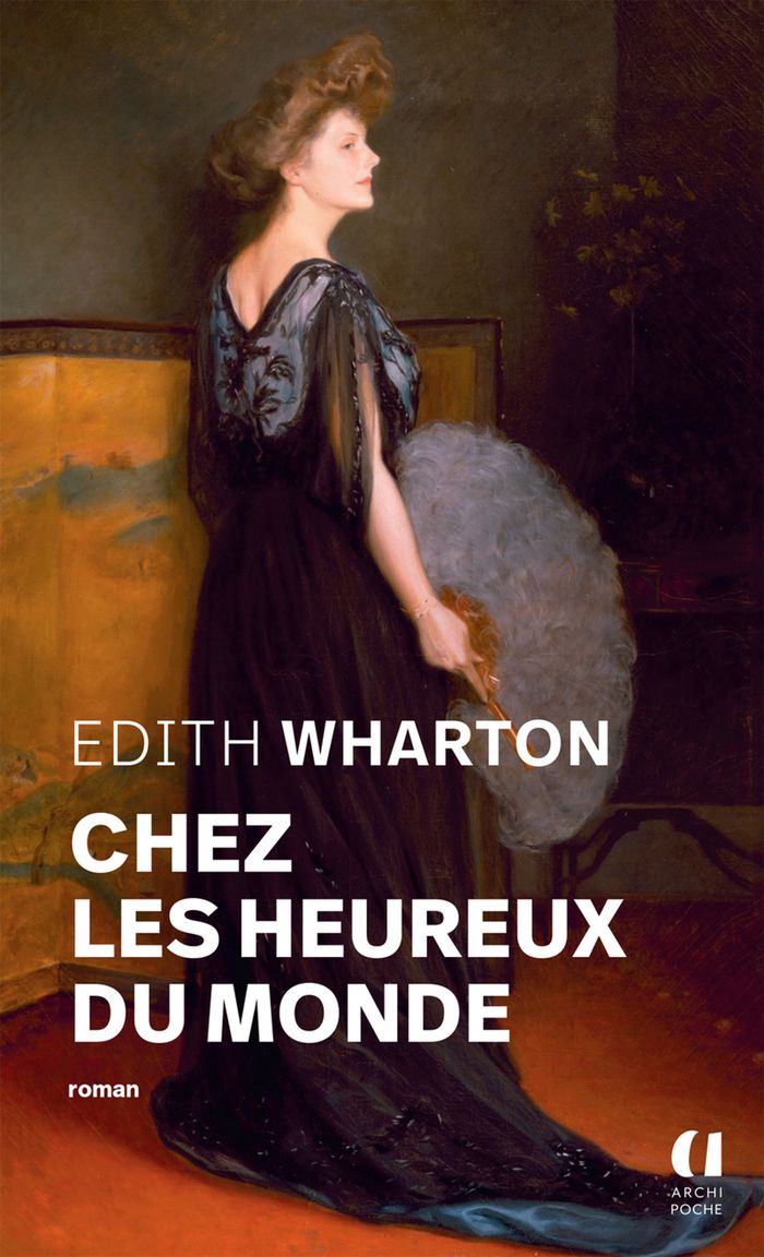 Couverture du livre « Chez les heureux du monde » de Edith Wharton, librairie Les Contes Infusés à Corte