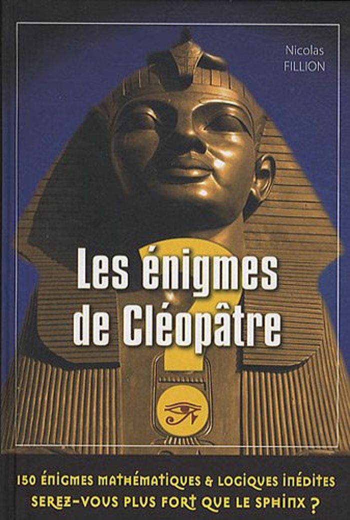 Couverture du livre « LES ENIGMES DE CLEOPATRE » de Fillion-N, librairie Les Contes Infusés à Corte