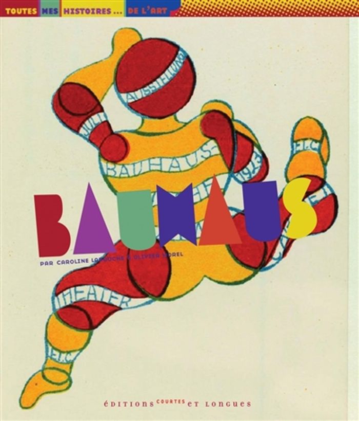 Couverture du livre « BAUHAUS » de Larroche/morel, librairie Les Contes Infusés à Corte