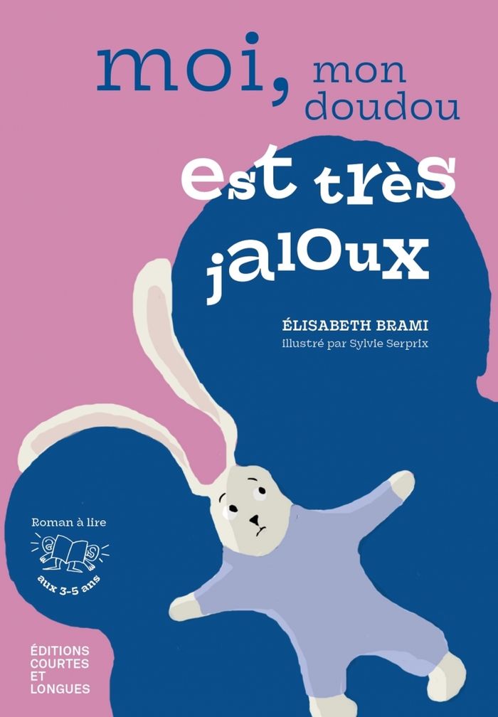 Couverture du livre « Moi, mon doudou est très jaloux » de Élisabeth Brami, librairie Les Contes Infusés à Corte