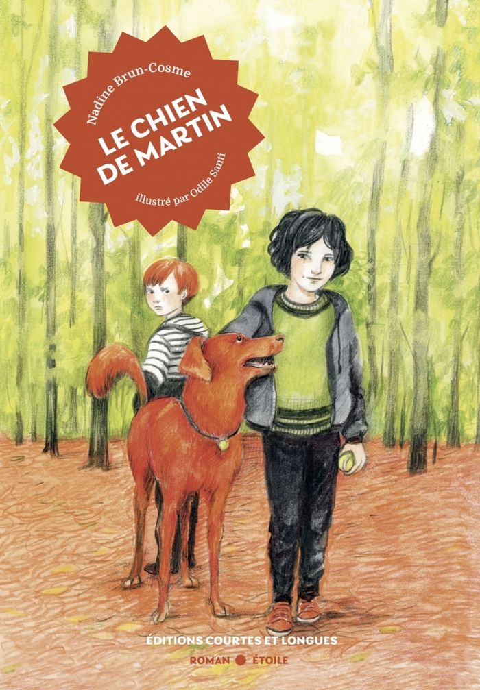 Couverture du livre « Le chien de Martin » de Nadine Brun-Cosme, librairie Les Contes Infusés à Corte