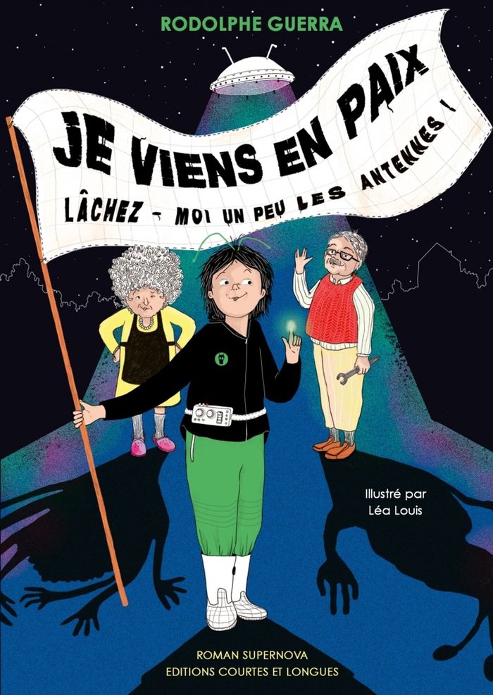 Couverture du livre « Je viens en paix. : Lâchez-moi un peu les antennes » de Rodolphe Guerra, librairie Les Contes Infusés à Corte