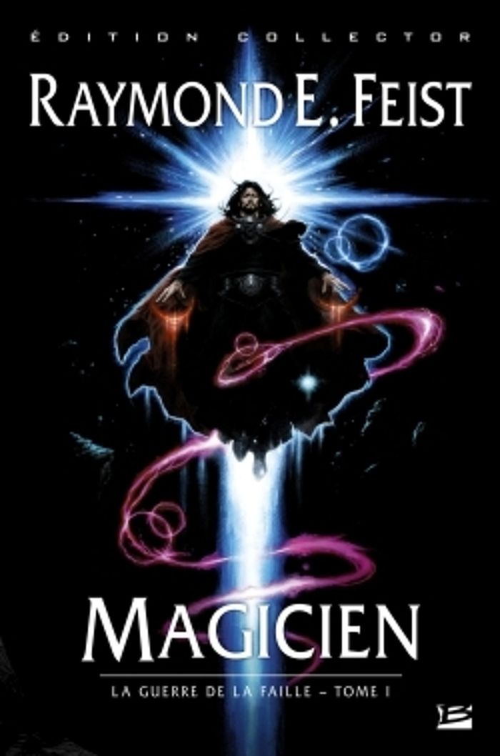 Couverture du livre « LA GUERRE DE LA FAILLE, T1 : MAGICIEN (COLLECTOR) » de Feist Raymond E., librairie Les Contes Infusés à Corte