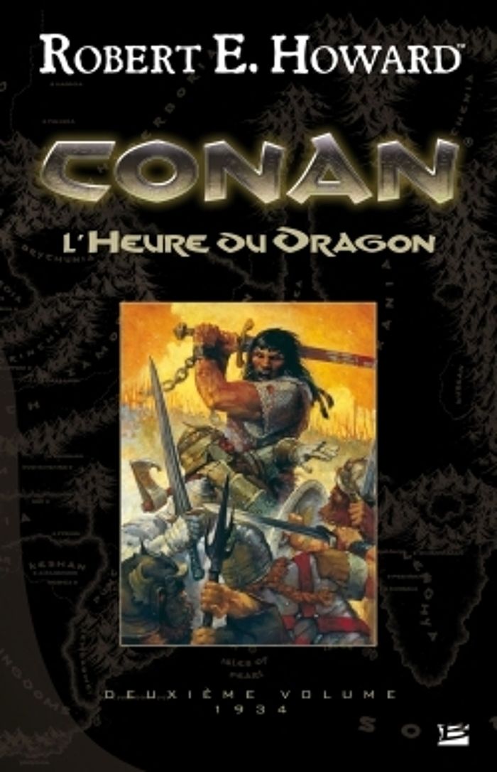 Couverture du livre « CONAN, T2 : L'HEURE DU DRAGON » de Howard Robert E., librairie Les Contes Infusés à Corte