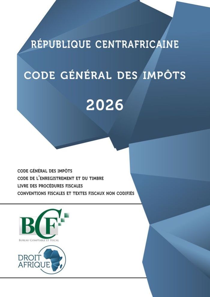 Couverture du livre « Code général des impôts : suivi des textes fiscaux non codifiés » de Centrafrique, librairie Les Contes Infusés à Corte