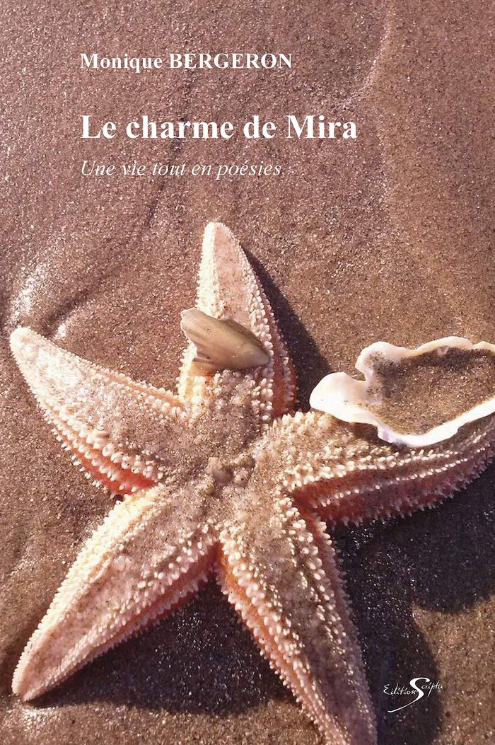 Couverture du livre « LE CHARME DE MIRA » de Bergeron Monique, librairie Les Contes Infusés à Corte
