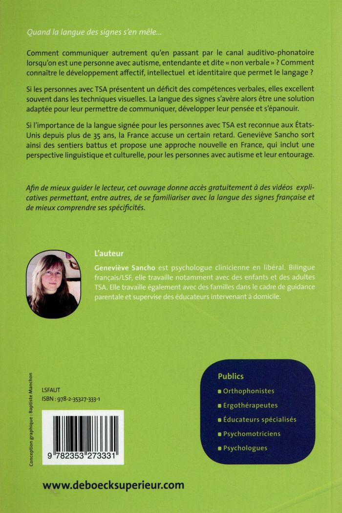 Quatrième de couverture de « LA LANGUE DES SIGNES FRANCAISE AU SERVICE DES PERSONNES AVEC AUTISME »