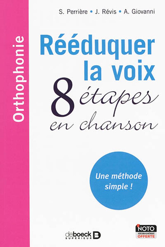 Couverture du livre « REEDUQUER LA VOIX - 8 ETAPES EN CHANSON » de Perriere/revis, librairie Les Contes Infusés à Corte