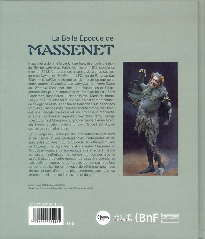 Quatrième de couverture de « LA BELLE EPOQUE DE MASSENET »