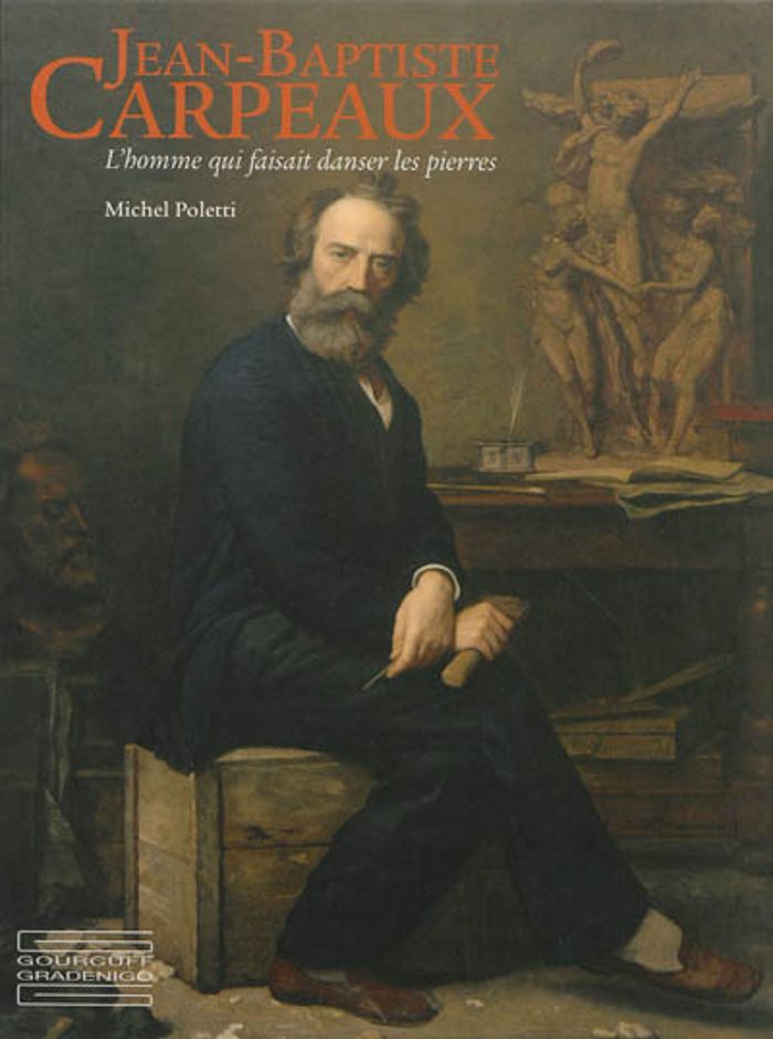 Couverture du livre « JEAN-BAPTISTE CARPEAUX » de Michel Poletti, librairie Les Contes Infusés à Corte
