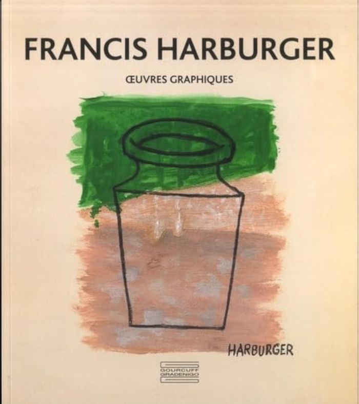 Couverture du livre « FRANCIS HARBURGER DESSINS » de Josette Galiegue, librairie Les Contes Infusés à Corte