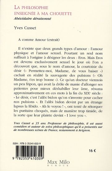 Quatrième de couverture de « LA PHILOSOPHIE ENSEIGNEE A MA CHOUETTE - ABECEDAIRE DERAISONNE »