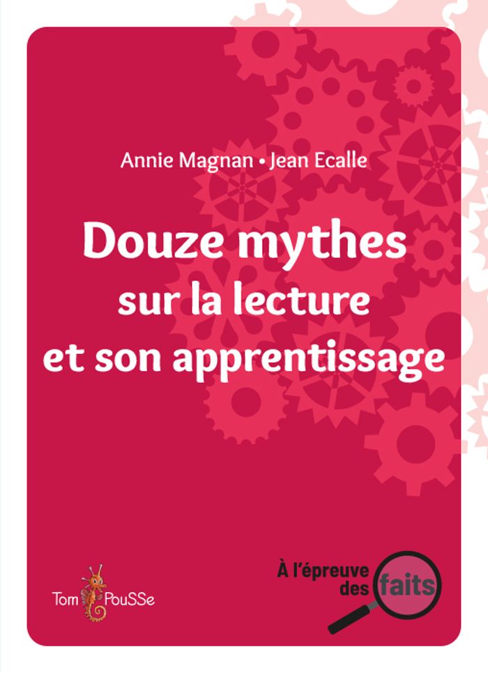 Couverture du livre « Douze mythes sur la lecture et son apprentissage » de Annie Magnan, librairie Les Contes Infusés à Corte