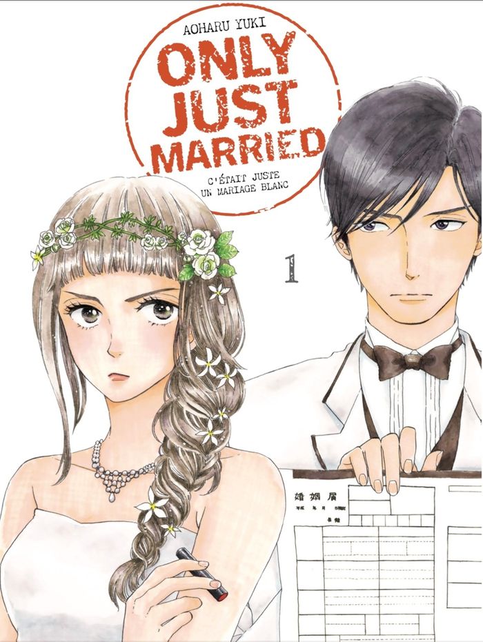 Couverture du livre « Only just married : c'était juste un mariage blanc » de Yuki Aoharu, librairie Les Contes Infusés à Corte