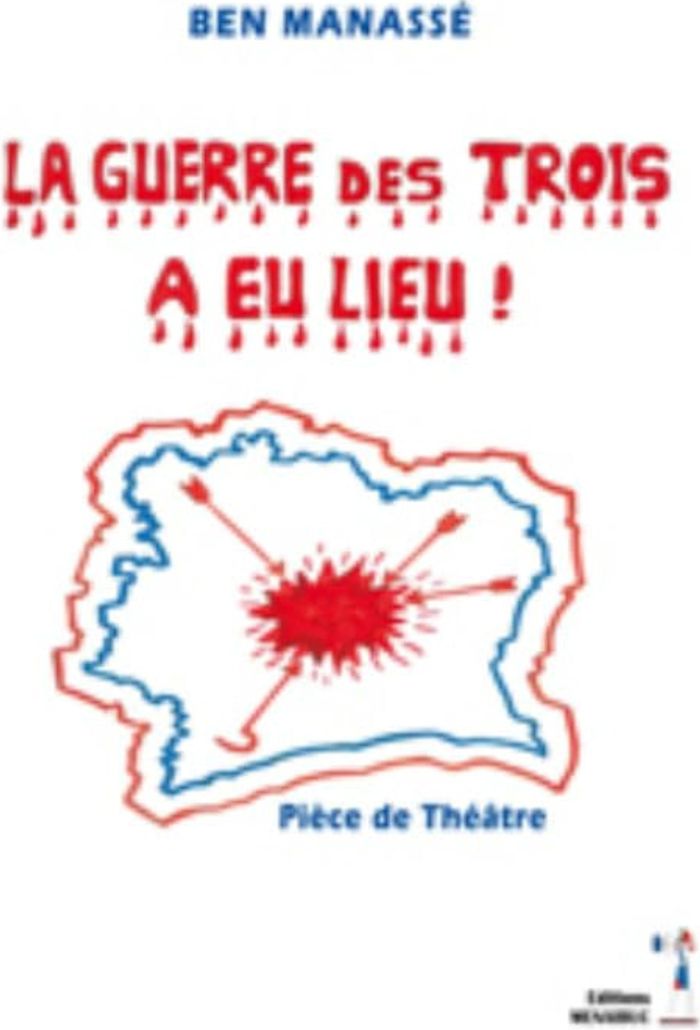 Couverture du livre « LA GUERRE DES TROIS A EU LIEU », librairie Les Contes Infusés à Corte