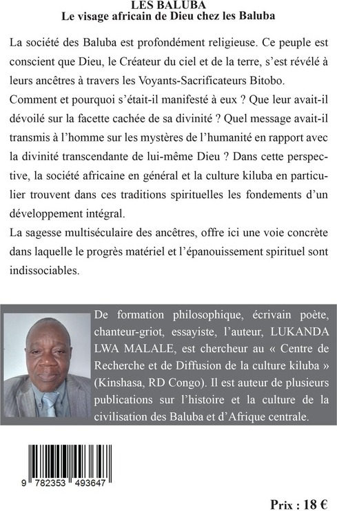 Quatrième de couverture de « LES BALUBA - LE VISAGE AFRICAIN DE DIEU CHEZ LES BALUBA »