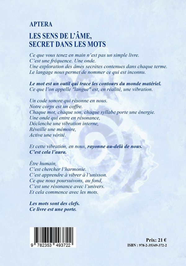 Quatrième de couverture de « Les sens de l'âme, secret dans les mots »