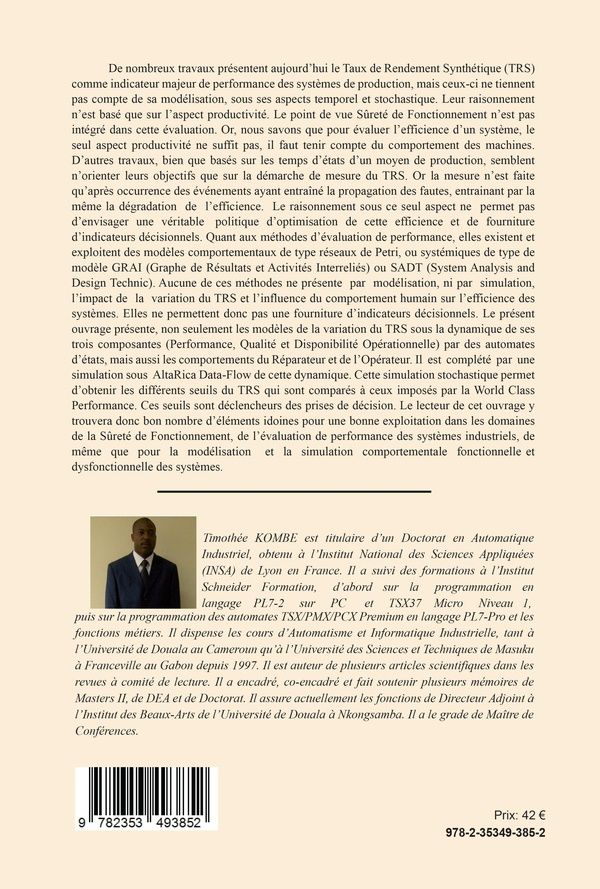 Quatrième de couverture de « SURETE DE FONCTIONNEMENT ET EVALUATION DE PERFORMANCE DES SYSTEMES INDUSTRIELS »