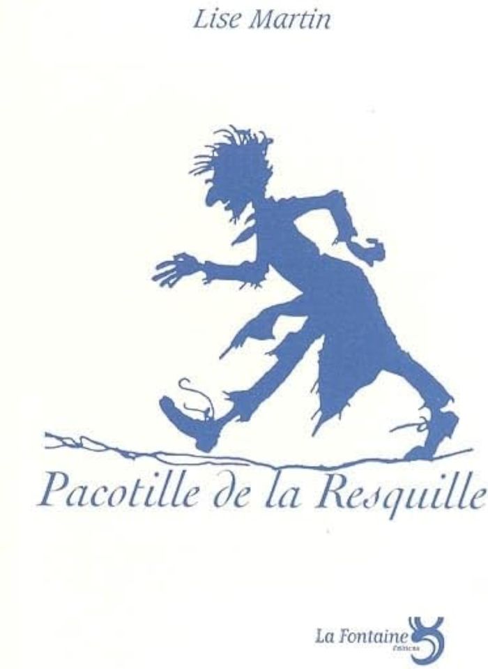 Couverture du livre « PACOTILLE DE LA RESQUILLE : PIECE POUR COMEDIENS ET MARIONNETTES » de Lise Martin, librairie Les Contes Infusés à Corte
