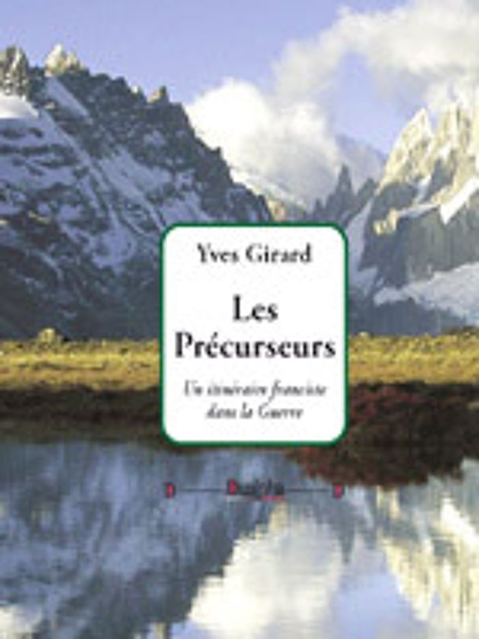 Couverture du livre « LES PRECURSEURS » de Yves Girard, librairie Les Contes Infusés à Corte