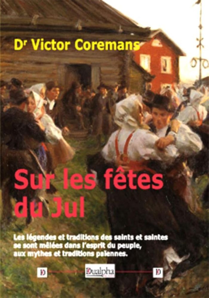 Couverture du livre « SUR LES FETES DU JUL » de Victor Coremans, librairie Les Contes Infusés à Corte