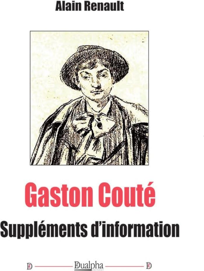 Couverture du livre « GASTON COUTE - SUPPLEMENTS DINFORMATION » de Alain Renault, librairie Les Contes Infusés à Corte