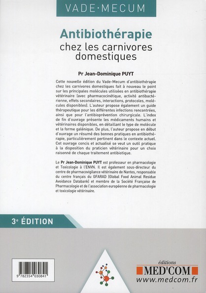 Quatrième de couverture de « VADEMECUM D'ANTIBIOTHERAPIE CHEZ LES CARNIVORES DOMESTIQUES 3 ED »