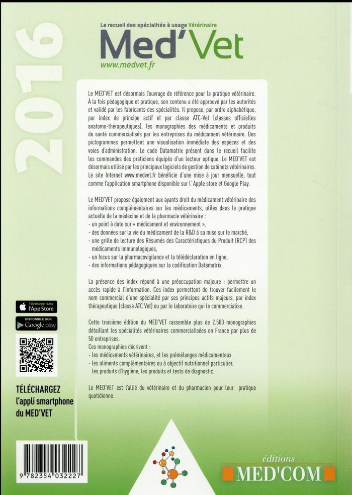 Quatrième de couverture de « MED'VET 2016 - RECUEIL DES SPECIALITES A USAGE VETERINAIRE »