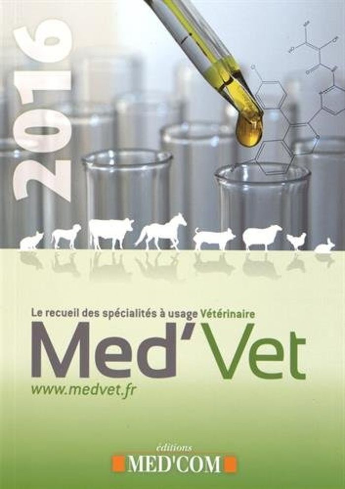 Couverture du livre « MED'VET 2016 - RECUEIL DES SPECIALITES A USAGE VETERINAIRE » de Collectif, librairie Les Contes Infusés à Corte