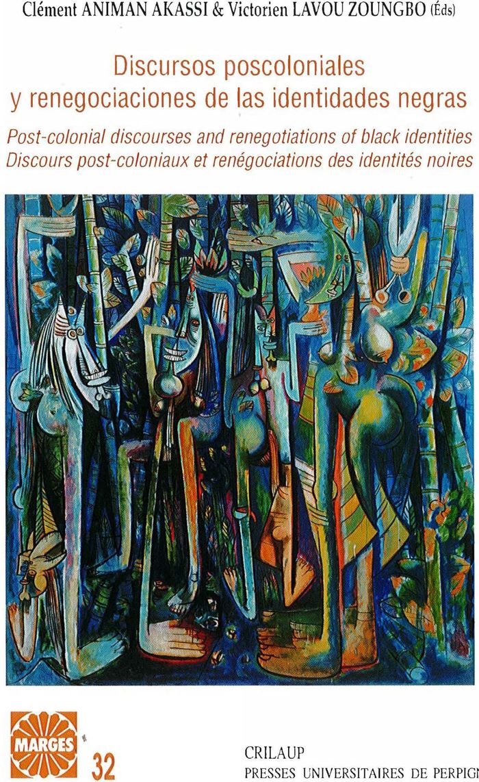 Couverture du livre « MARGES 32 DISCURSOS POSCOLONIALES Y RENEGOCIACIONES DE LAS IDENTIDADES NEGRAS AF », librairie Les Contes Infusés à Corte
