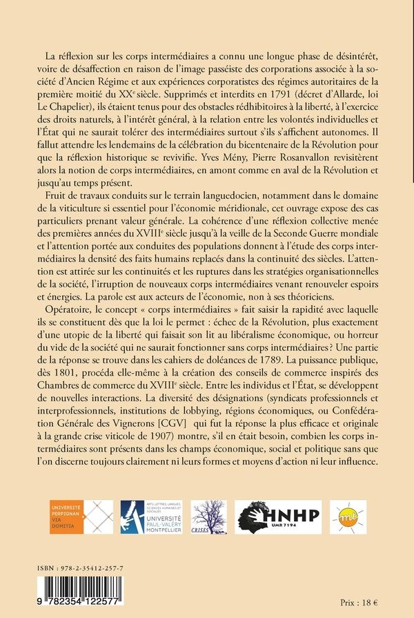 Quatrième de couverture de « CORPS INTERMEDIAIRES MARCHANDS ET VIGNERONS EN LANGUEDOC 1704 1939 »