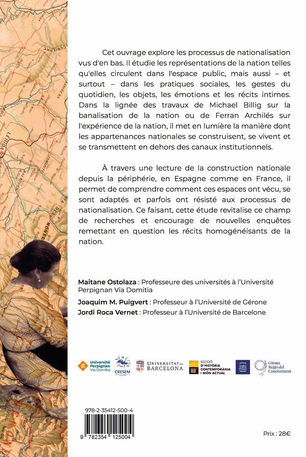 Quatrième de couverture de « Espaces de la nation : dynamiques de nationalisation en contexte transfrontalier, XIXe-XIXe siècles »