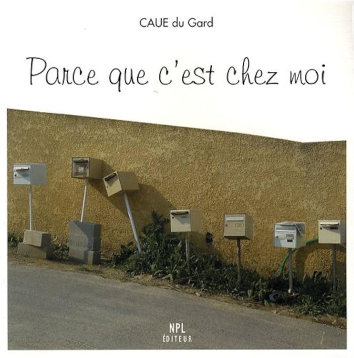 Couverture du livre « PARCE QUE C'EST CHEZ MOI », librairie Les Contes Infusés à Corte