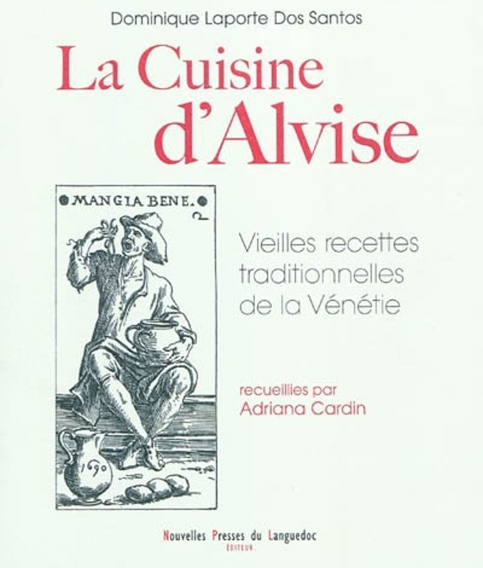 Couverture du livre « LA CUISINE D'ALVISE » de Laporte Dos Santos/d, librairie Les Contes Infusés à Corte