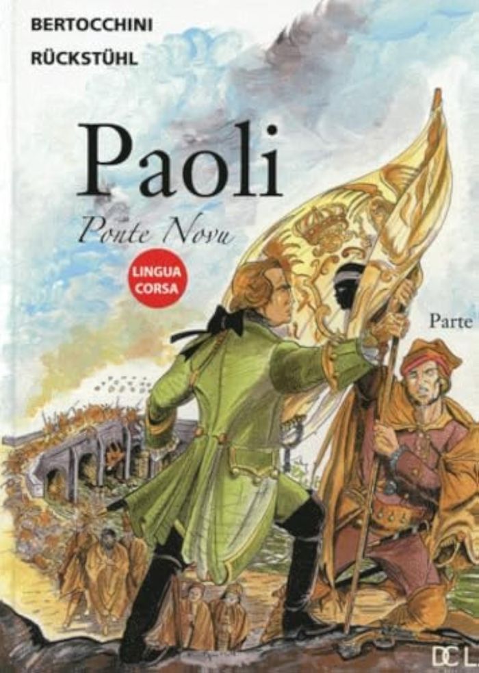 Couverture du livre « PAOLI PONTE NOVU TOME 3 (EN LANGUE CORSE) », librairie Les Contes Infusés à Corte