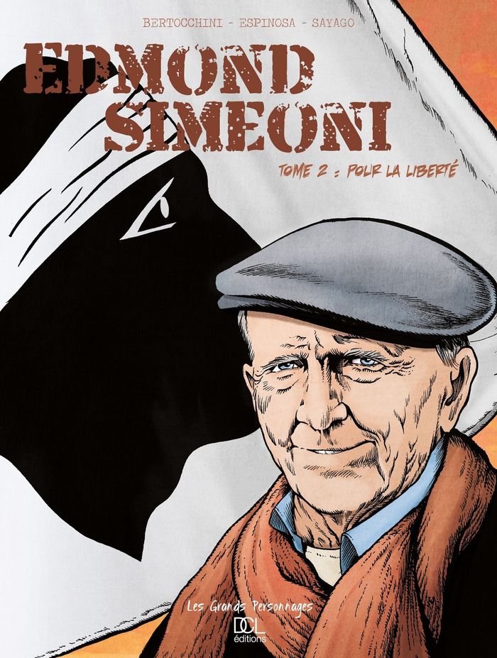 Couverture : EDMOND SIMEONI T2 : POUR LA LIBERTE