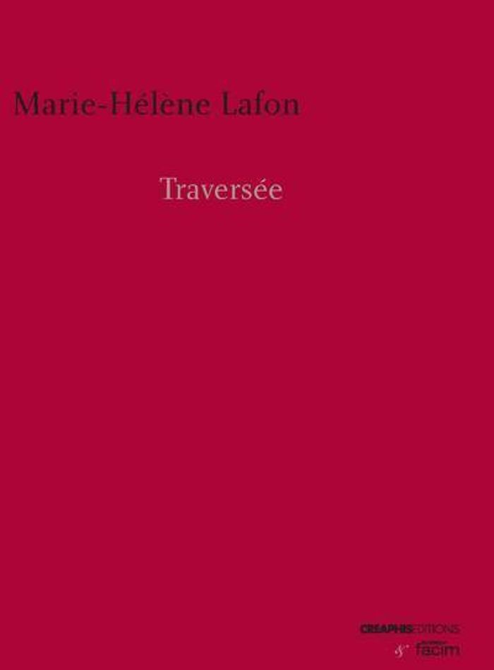 Couverture du livre « Traversée » de Marie-Hélène Lafon, librairie Les Contes Infusés à Corte