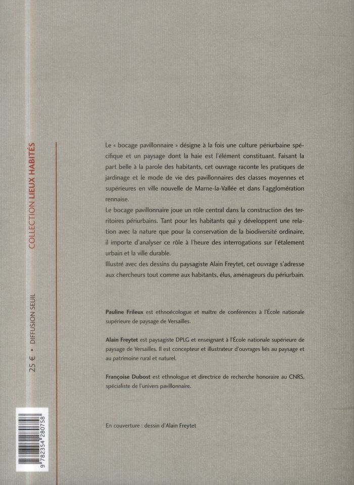 Quatrième de couverture de « LE BOCAGE PAVILLONNAIRE, UNE ETHNOLOGIE DE LA HAIE »