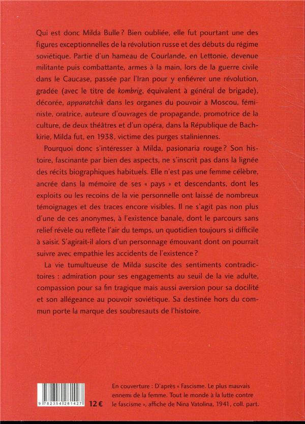 Quatrième de couverture de « L'EXTRAORDINAIRE DESTIN DE MILDA BULLE. UNE PASIONARIA ROUGE »