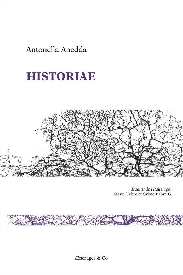 Couverture du livre « Historiae » de Antonella Anedda, librairie Les Contes Infusés à Corte