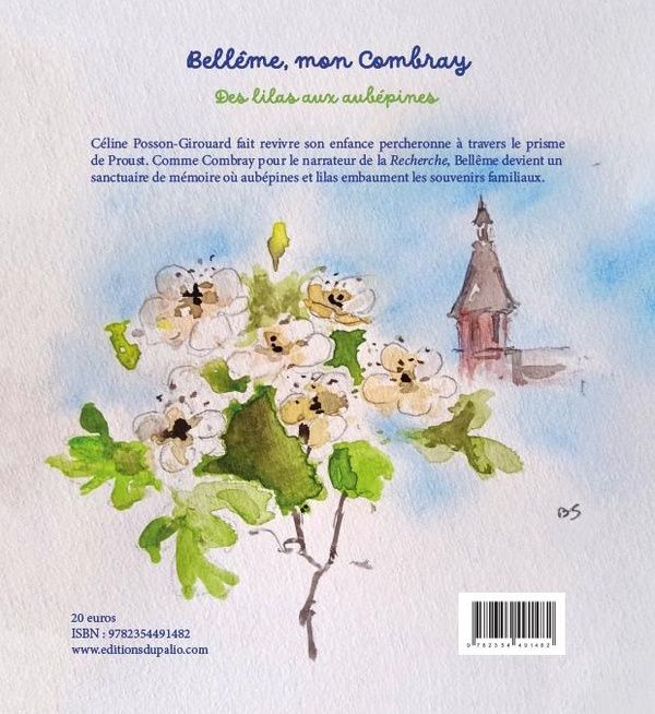 Quatrième de couverture de « Bellême, mon Combray : des lilas aux aubépines »