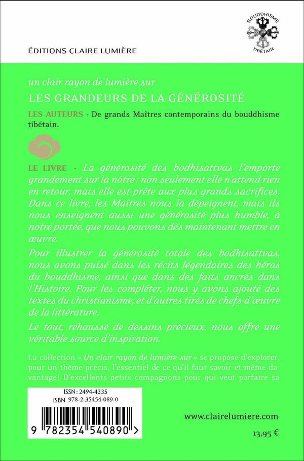 Quatrième de couverture de « LES GRANDEURS DE LA GENEROSITE - HISTOIRES EXTRAORDINAIRES - UN CLAIR ROYON DE LUMIERE SUR »
