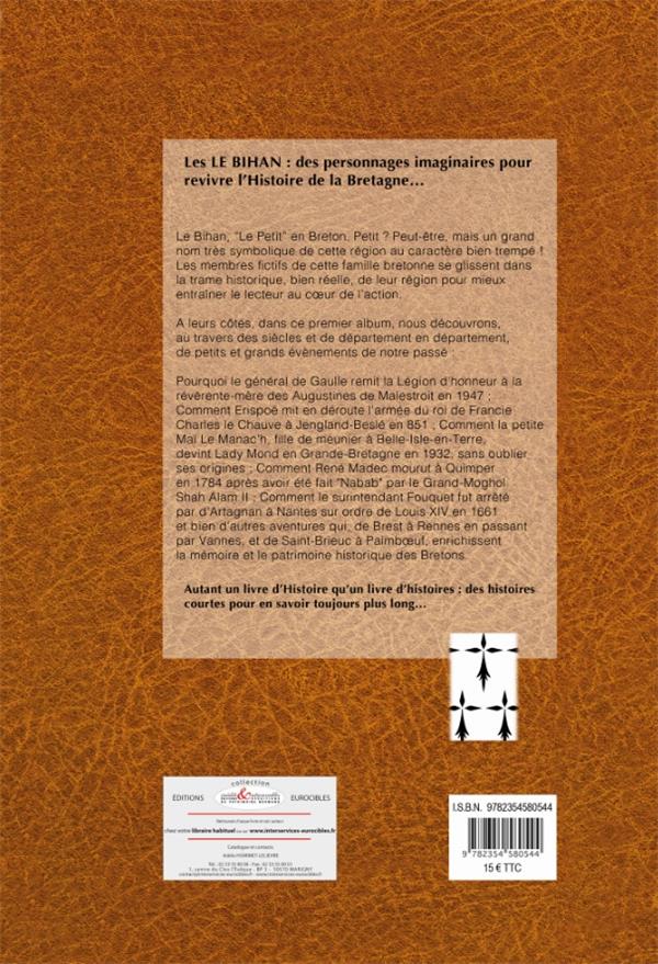 Quatrième de couverture de « LA SAGA DES LE BIHAN (TOME 1) »