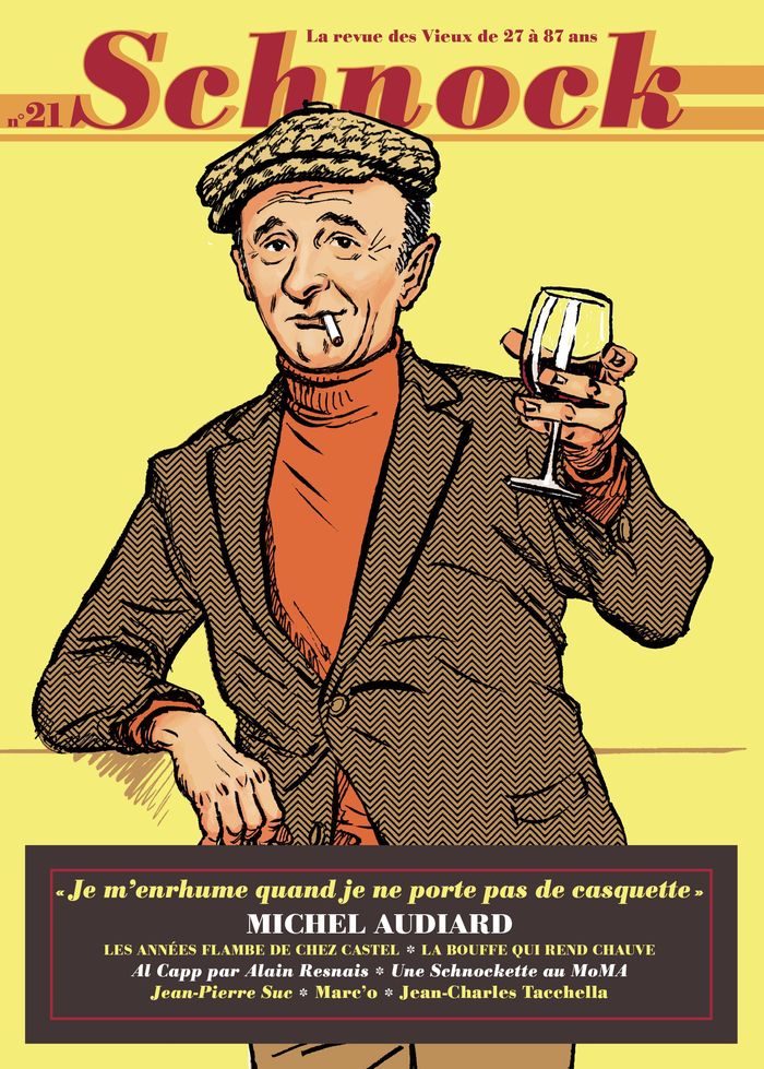 Couverture du livre « SCHNOCK N 21 - MICHEL AUDIARD » de La Revue Schnock, librairie Les Contes Infusés à Corte