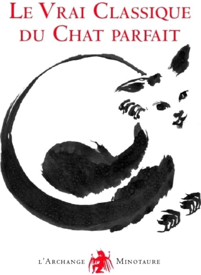 Couverture du livre « LE VRAI CLASSIQUE DU CHAT PARFAIT (PETIT » de Jean-Mic Cornu., librairie Les Contes Infusés à Corte