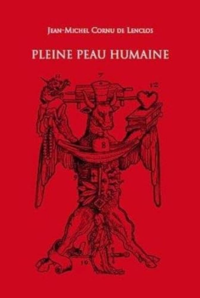 Couverture du livre « PLEINE PEAU HUMAINE » de Cornu De Lenclo, librairie Les Contes Infusés à Corte