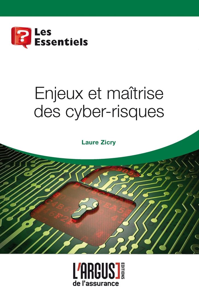 Couverture du livre « ENJEUX ET MAITRISE DES CYBER-RISQUES » de Laure Zicry, librairie Les Contes Infusés à Corte