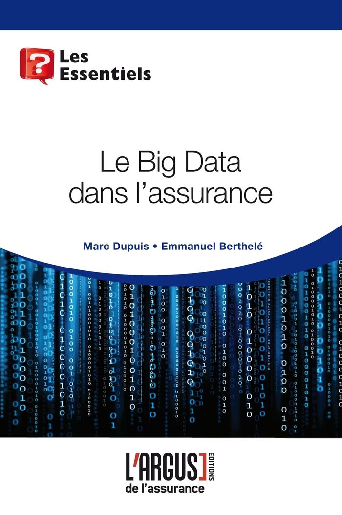 Couverture du livre « LE BIG DATA DANS L'ASSURANCE », librairie Les Contes Infusés à Corte